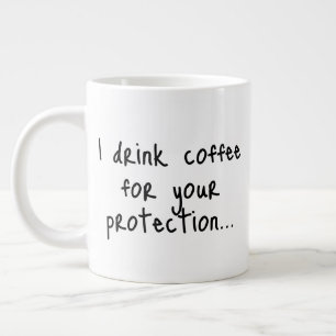 Funny Coffee Quote Sarcastic Gift Idea Minimal Large Coffee Mug