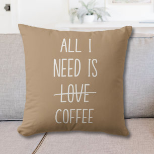 Funny Coffee Quote Simple Minimalist Cushion