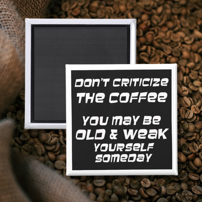 Funny coffee sayings humour kitchen novelty magnet (Creator Uploaded)