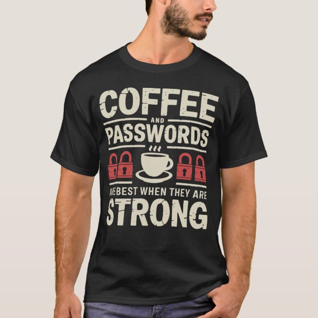 Funny Coffee & Security T-Shirt (Front)