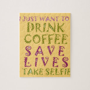 Funny Coffee Selfie Quote Design Jigsaw Puzzle