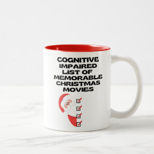 Funny Cognitive Christmas Movie List Two-Tone Coffee Mug
