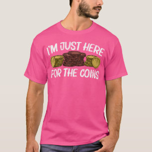Funny Coin Collector For Coin Collecting T-Shirt