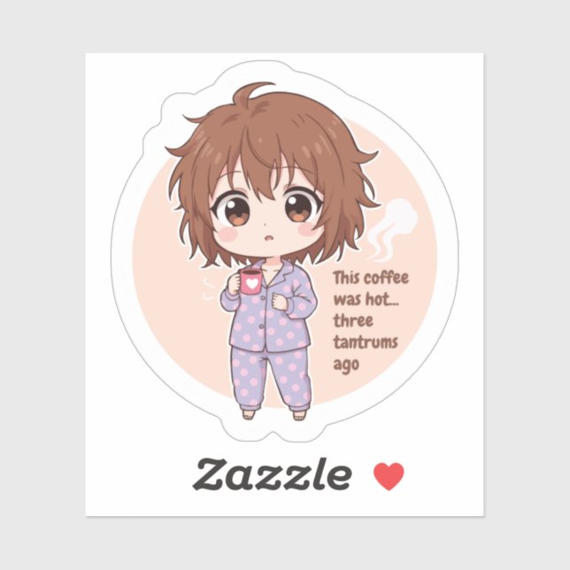 Funny Cold Coffee Mum Quote Sticker (Sheet)