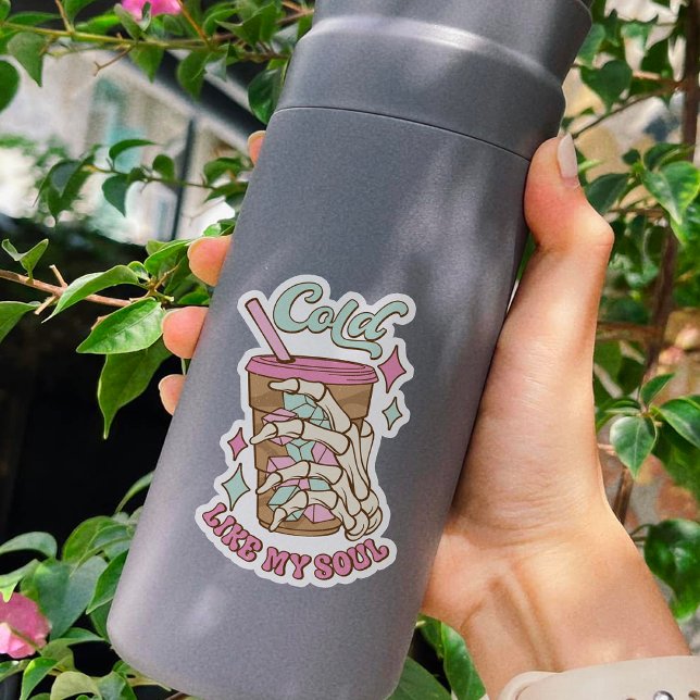 Funny Cold Like My Soul Coffee Quote Vinyl Sticker (Creator Uploaded)