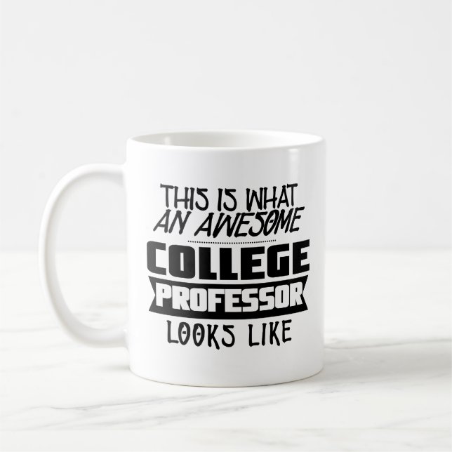 Funny College Professor Coffee Mug Instructor Gift (Left)