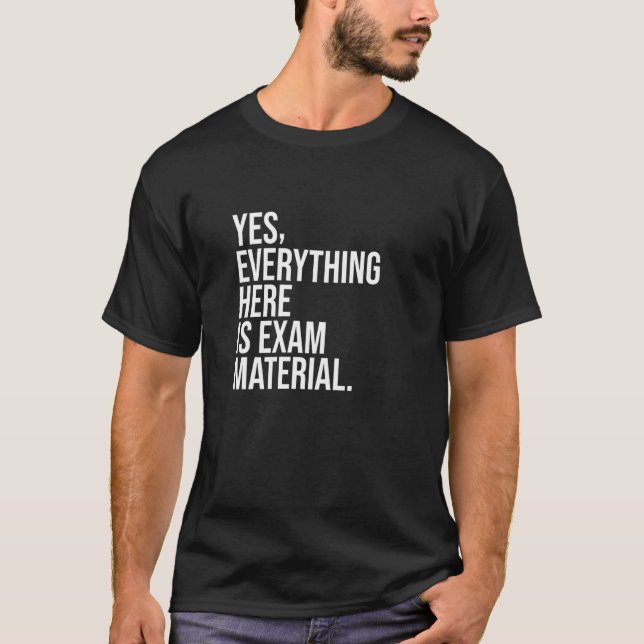 Funny College Professor Exam T-Shirt (Front)