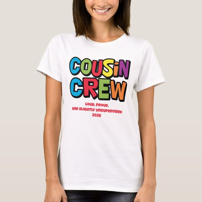 Funny Colorful Cousin Crew Family Reunion T-Shirt (Front)