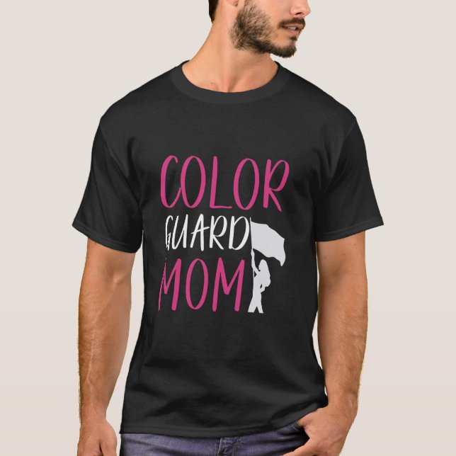 Funny Colour Guard Mum - Proud Marching Band Schoo T-Shirt (Front)