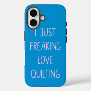 Funny Colourful Quilting Love Saying for Quilters iPhone 16 Case