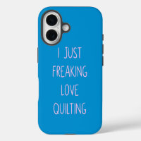 Funny Colourful Quilting Love Saying for Quilters