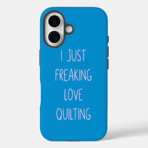 Funny Colourful Quilting Love Saying for Quilters iPhone 16 Case