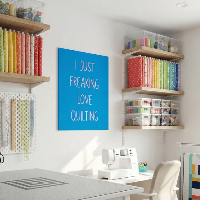 Funny Colourful Quilting Love Saying for Quilters Poster (Creator Uploaded)