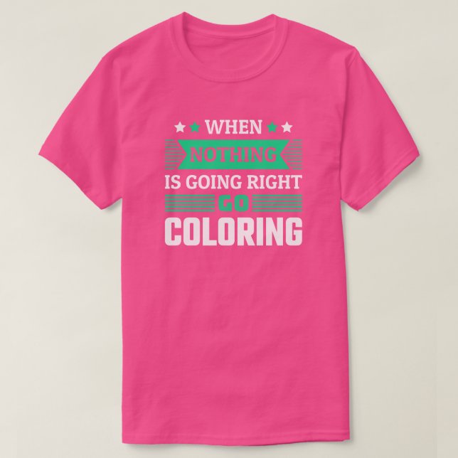 Funny Colouring Fan T-Shirt (Design Front)