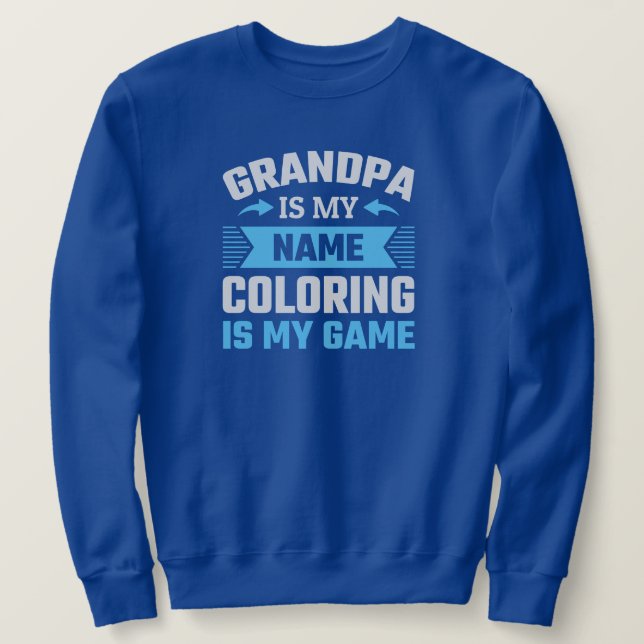 Funny Colouring Grandpa  Sweatshirt (Design Front)
