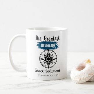 Funny Columbus Lost Navigator Coffee Mug