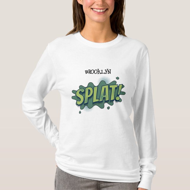 Funny comic pop art splat typography  T-Shirt (Front)