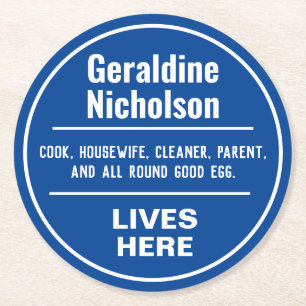 Funny Commemorative Wall Plaque Round Paper Coaster