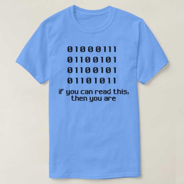 Funny Computer Science Programmer Binary Code Geek T-Shirt (Design Front)