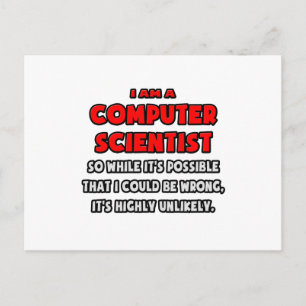 Funny Computer Scientist .. Highly Unlikely Postcard