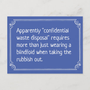 Funny Confidential Waste Disposal Joke Postcard