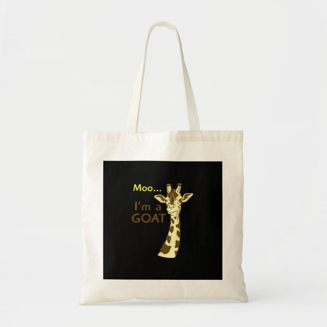 Funny Confusing Giraffe Moo I am A Goat Tote Bag (Front)