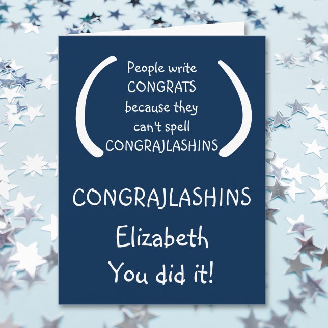 Funny Congratulations Graduate Graduation Day BIG Card (Funny Congratulations Graduate Graduation Day BIG Card)