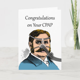 Funny Congratulations on CPAP, Mustache Man Card