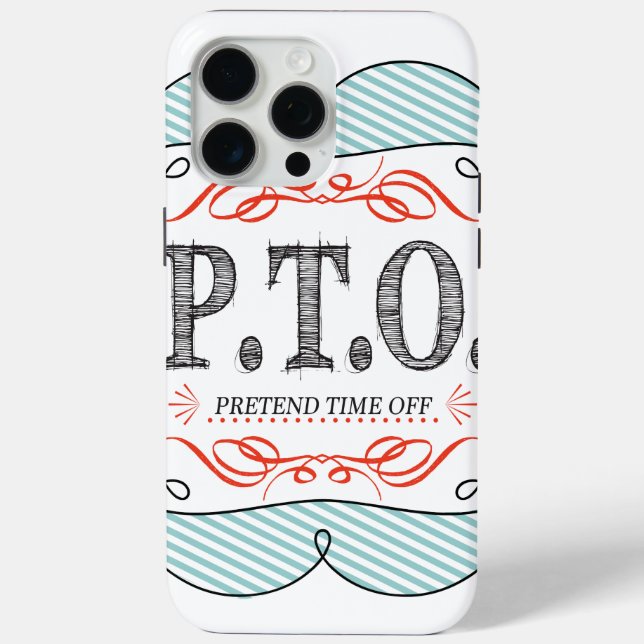 Funny Congratulations Promoted to Pretend Time Off Case-Mate iPhone Case (Back)