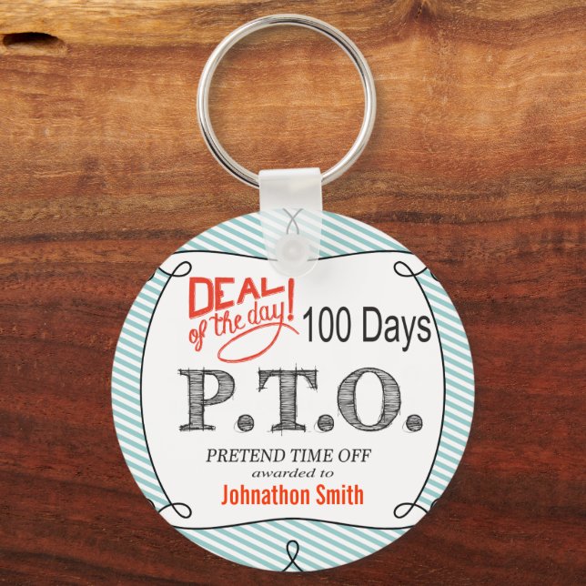 Funny Congratulations Promoted to Pretend Time Off Key Ring (Front)