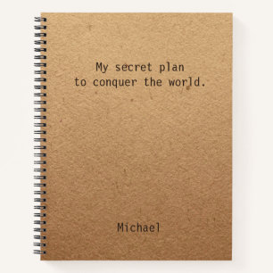 Funny Conquer The World Personalised Notes Notebook