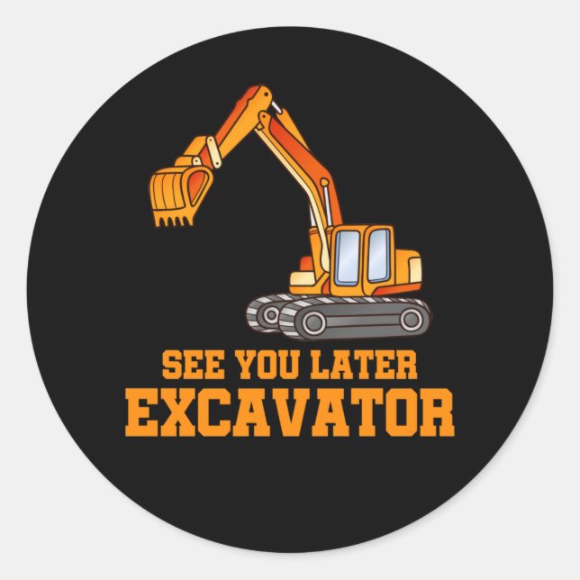 Funny Construction Excavator Boys Toddler Classic Round Sticker (Front)