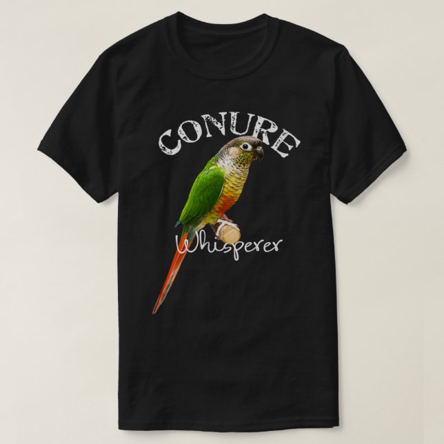 Funny Conure Whisperer Green Cheek Conure Bird Gif T-Shirt (Design Front)