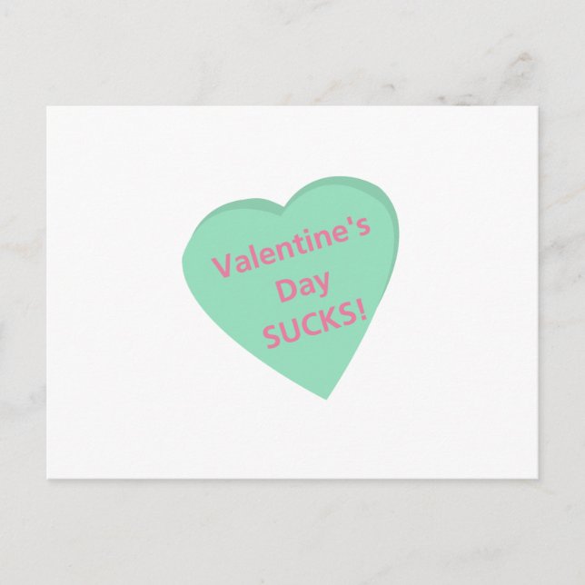 Funny conversation heart: Valentine's Day sucks! Holiday Postcard (Front)