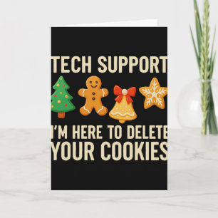 Funny Cookies Christmas Gingerbread Tech Support M Card