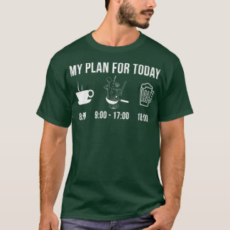 funny cooking chef cook hobby my plan for today 36 T-Shirt