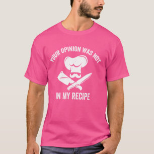 Funny Cooking Kitchen Humour Design For Chefs and T-Shirt