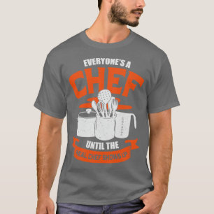 Funny Cooking Profession Chef Gift T-Shirt