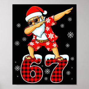 Funny Cool Dabbing Santa Hawaii 67 Meme Christmas Poster