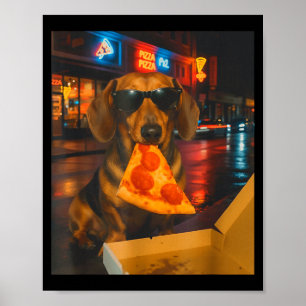 Funny cool dachshund with pizza slice meme food poster