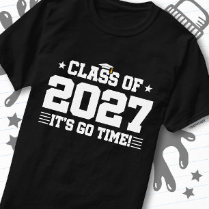 Funny Cool Graduation Go Time Senior Class of 2027 T-Shirt