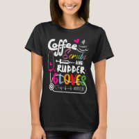 Funny Cool nurse Quote, coffee scrubs, and rubber 