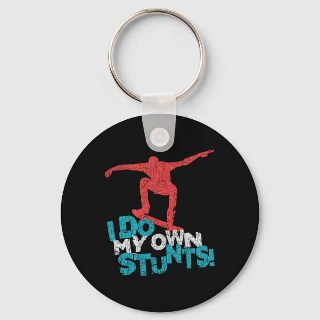 Funny Cool Skateboarding Quote Saying  Key Ring (Front)