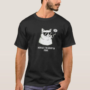 Funny Cool Smoking Cat Quote T-Shirt