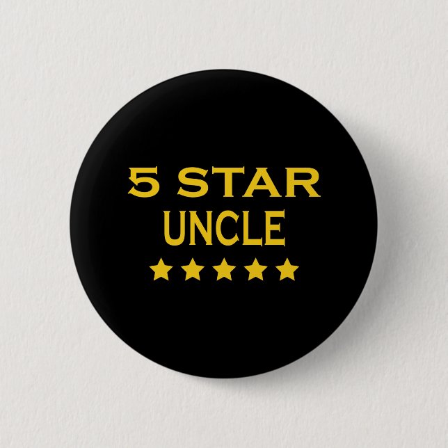 Funny Cool Uncles : Five Star Uncle 6 Cm Round Badge (Front)