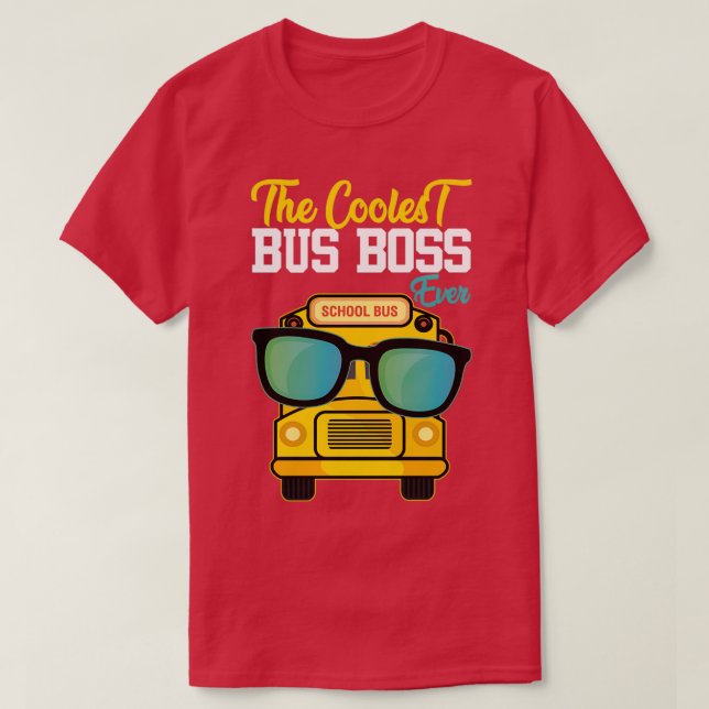 Funny coolest School Bus Driver sunglass appreciat T-Shirt (Design Front)