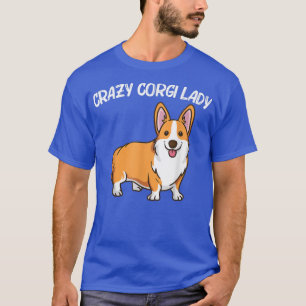 Funny Corgi Art For Women Mum Welsh Corgi Dog Anim T-Shirt