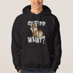 Funny Corgi Butts For Dog Guess What Corgi Butt Hoodie