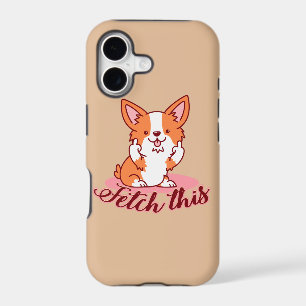 Funny Corgi Dog Middle Finger Fetch This