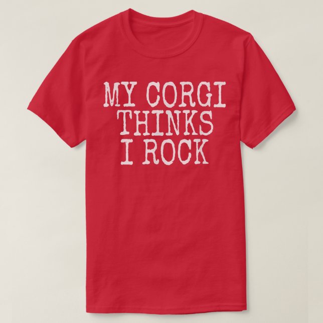 Funny Corgi Lovers  T-Shirt (Design Front)